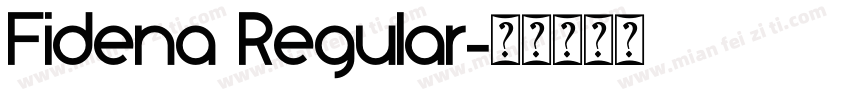 Fidena Regular字体转换